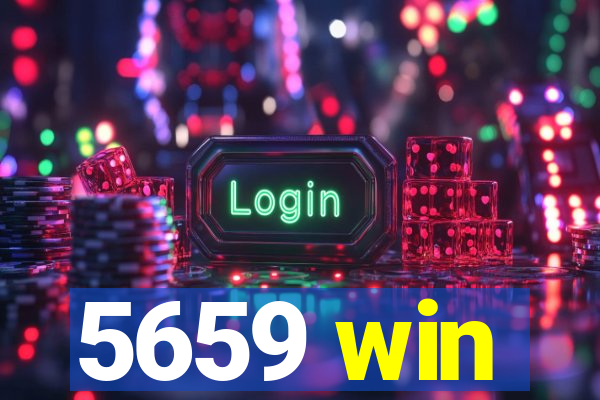 5659 win